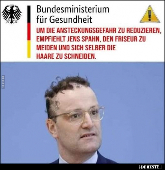 Bundesministerium für Gesundheit. Um die Ansteckungsgefahr.. - Lustige Bilder | DEBESTE.de