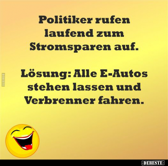 Politiker rufen laufend zum Stromsparen auf.. - Lustige Bilder | DEBESTE.de