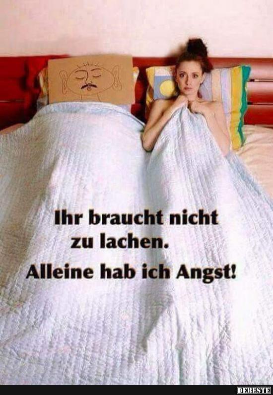 Ihr braucht nicht zu lachen. Alleine hab ich Angst! - Lustige Bilder | DEBESTE.de
