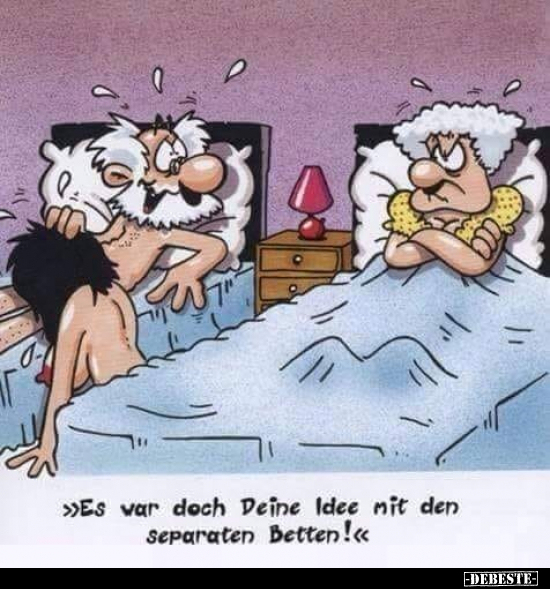 "Es var doch Deine Idee mit den Separaten Betten!".. - Lustige Bilder | DEBESTE.de