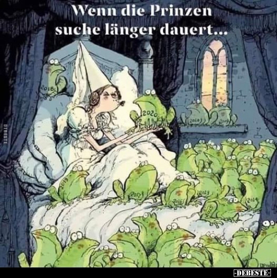 Wenn die Prinzen suche länger dauert... - Lustige Bilder | DEBESTE.de