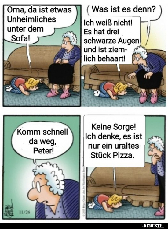 Oma, da ist etwas Unheimliches unter dem Sofa!.. - Lustige Bilder | DEBESTE.de