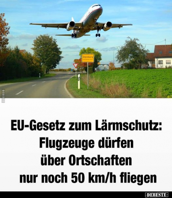 EU-Gesetz zum Lärmschutz: Flugzeuge.. - Lustige Bilder | DEBESTE.de