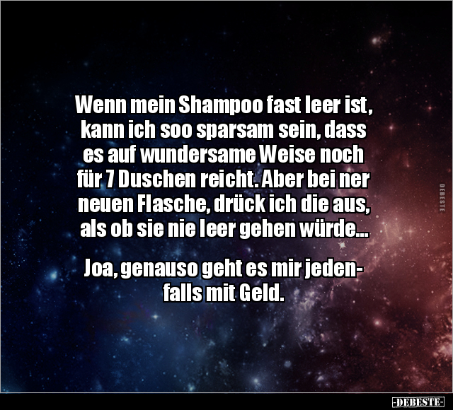 Wenn mein Shampoo fast leer ist, kann ich soo sparsam.. - Lustige Bilder | DEBESTE.de