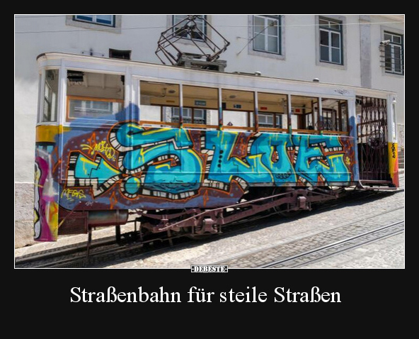 Straßenbahn für steile Straßen.. - Lustige Bilder | DEBESTE.de