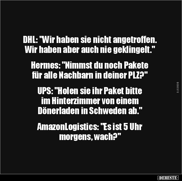 DHL: "Wir haben sie nicht angetroffen..." - Lustige Bilder | DEBESTE.de