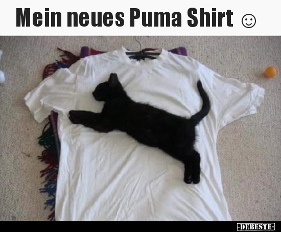 Mein neues Puma Shirt ☺.. - Lustige Bilder | DEBESTE.de