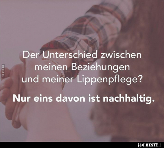 Der Unterschied zwischen meinen Beziehungen und meiner.. - Lustige Bilder | DEBESTE.de