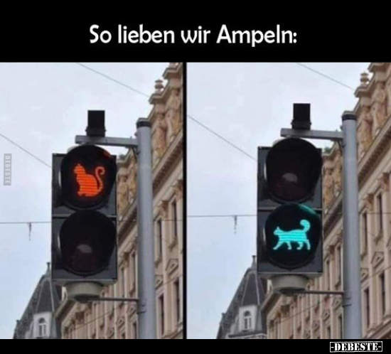 So lieben wir Ampeln.. - Lustige Bilder | DEBESTE.de