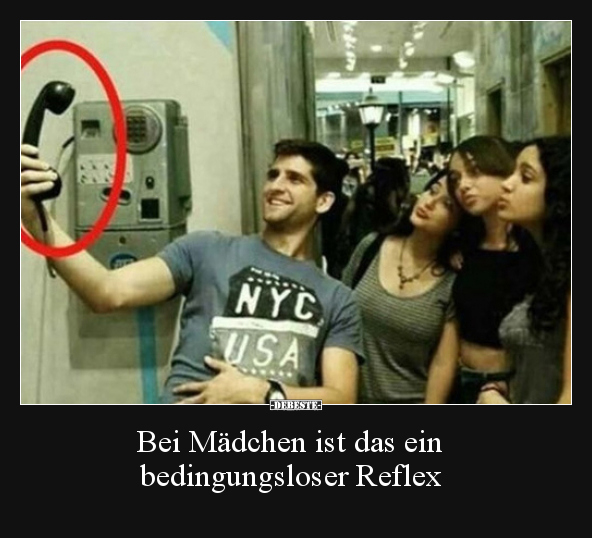 Bei Mädchen ist das ein bedingungsloser Reflex.. - Lustige Bilder | DEBESTE.de