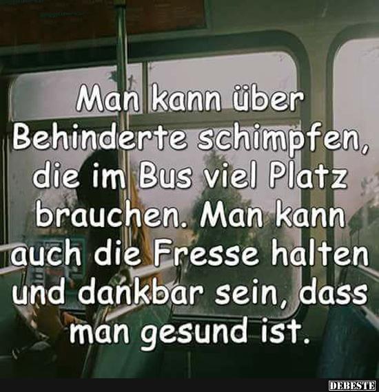 Man kann über Behinderte schimpfen, die im Bus viel Platz brauchen.. - Lustige Bilder | DEBESTE.de