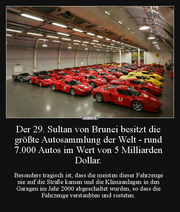 Der 29. Sultan von Brunei besitzt die größte Autosammlung.. - Lustige Bilder | DEBESTE.de