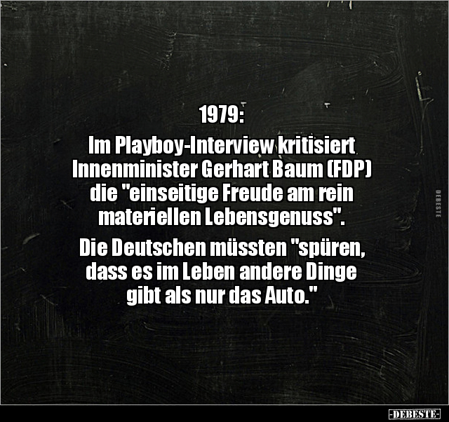 1979: Im Play*boy-Interview kritisiert  Innenminister.. - Lustige Bilder | DEBESTE.de