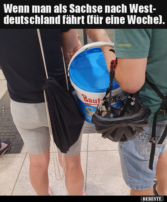 Wenn man als Sachse nach Westdeutschland fährt (für eine..) - Lustige Bilder | DEBESTE.de