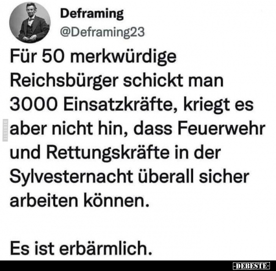 Für 50 merkwürdige Reichsbürger schickt man 3000.. - Lustige Bilder | DEBESTE.de