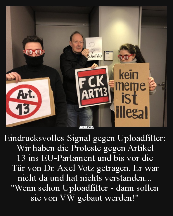 Eindrucksvolles Signal gegen Uploadfilter: Wir haben die.. - Lustige Bilder | DEBESTE.de
