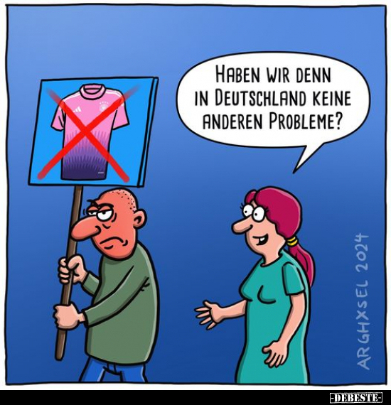 Haben wir denn in Deutschland keine anderen Probleme?.. - Lustige Bilder | DEBESTE.de
