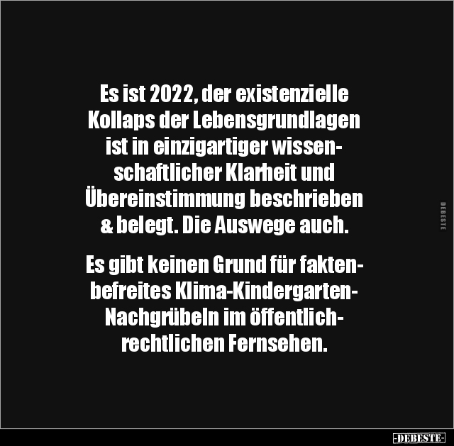 Es ist 2022, der existenzielle Kollaps der.. - Lustige Bilder | DEBESTE.de