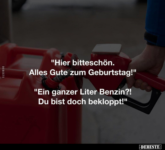 "Hier bitteschön. Alles Gute zum Geburtstag!".. - Lustige Bilder | DEBESTE.de