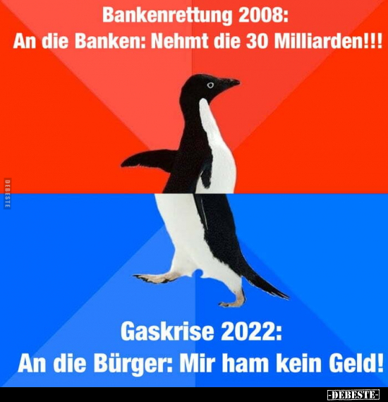 Bankenrettung 2008: An die Banken: Nehmt die.. - Lustige Bilder | DEBESTE.de