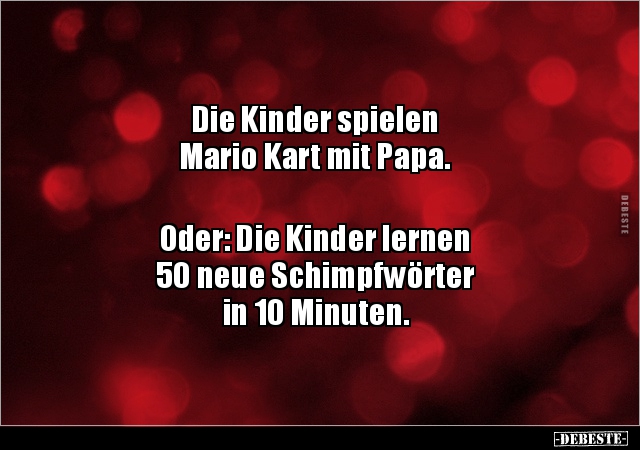 Die Kinder spielen Mario Kart mit Papa. Oder: Die.. - Lustige Bilder | DEBESTE.de