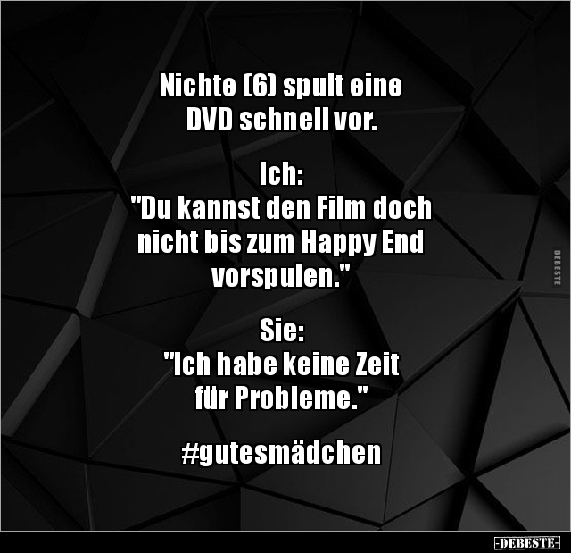 Nichte (6) spult eine DVD schnell vor. Ich: "Du kannst.." - Lustige Bilder | DEBESTE.de