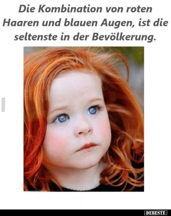 Die Kombination von roten Haaren und blauen Augen.. - Lustige Bilder | DEBESTE.de