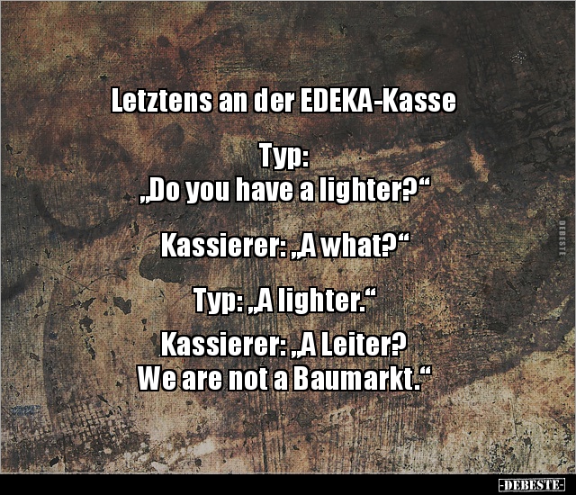 Letztens an der EDEKA-Kasse.. - Lustige Bilder | DEBESTE.de