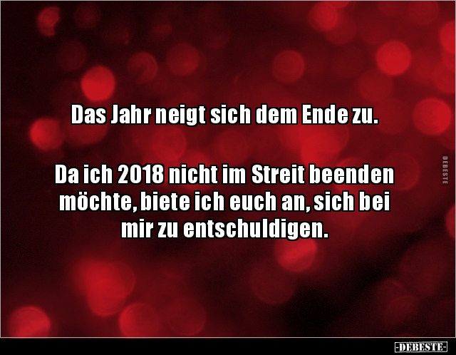 Das Jahr neigt sich dem Ende zu.  Da ich 2018 nicht im.. - Lustige Bilder | DEBESTE.de