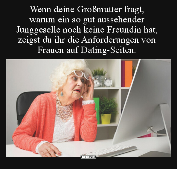 Wenn deine Großmutter fragt, warum ein so gut aussehender.. - Lustige Bilder | DEBESTE.de