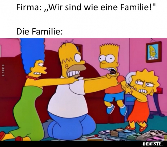 Firma: "Wir sind wie eine Familie!".. - Lustige Bilder | DEBESTE.de