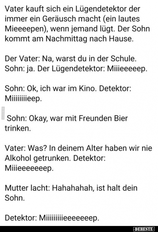Vater kauft sich ein Lügendetektor der immer ein Geräusch.. - Lustige Bilder | DEBESTE.de