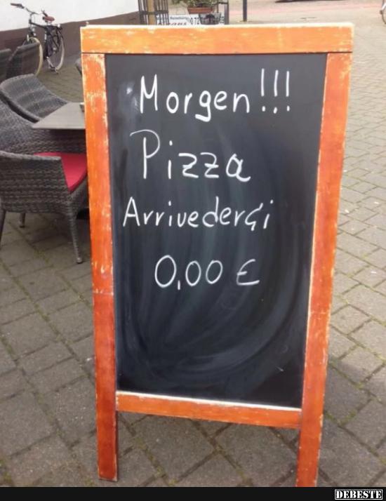 Pizza Arrivederci - Lustige Bilder | DEBESTE.de
