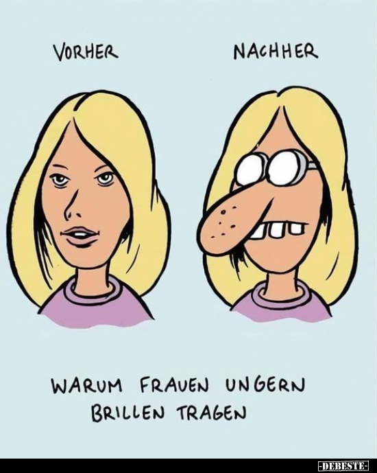 Warum Frauen ungern Brillen tragen... - Lustige Bilder | DEBESTE.de