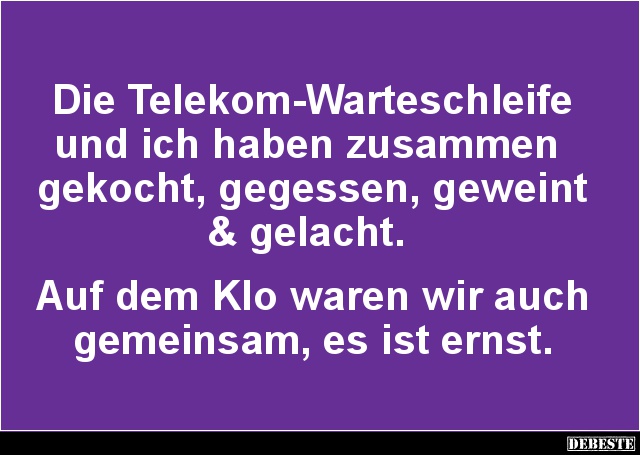 Die Telekom-Warteschleife und ich haben zusammen gekocht.. - Lustige Bilder | DEBESTE.de
