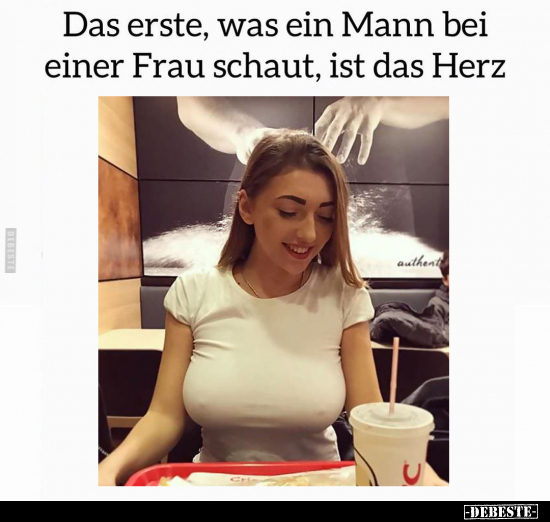 Das erste, was ein Mann bei einer Frau schaut.. - Lustige Bilder | DEBESTE.de