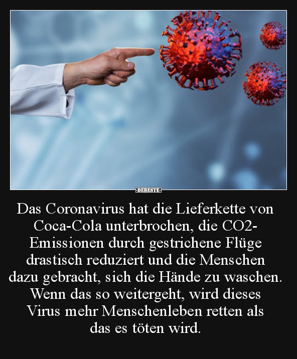 Das Coronavirus hat die Lieferkette von Coca-Cola.. - Lustige Bilder | DEBESTE.de