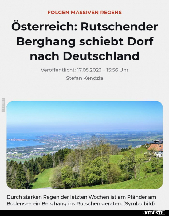 Österreich: Rutschender Berghang schiebt Dorf nach Deutschland.. - Lustige Bilder | DEBESTE.de