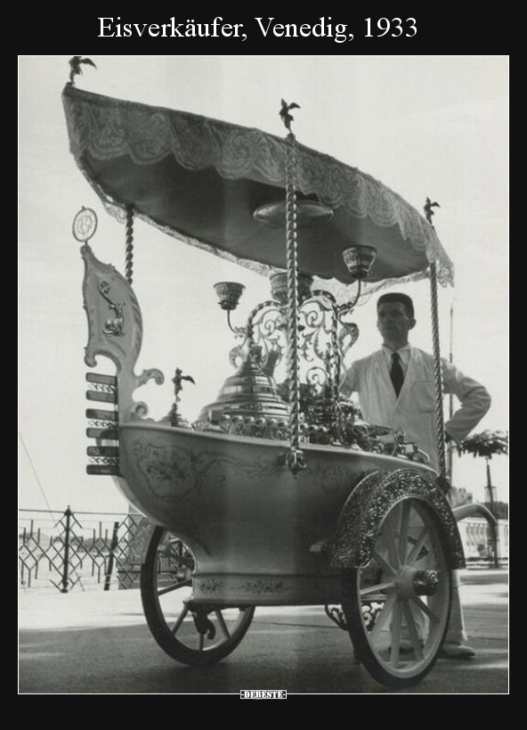 Eisverkäufer, Venedig, 1933.. - Lustige Bilder | DEBESTE.de