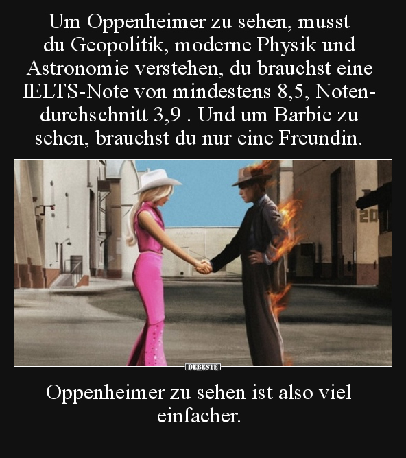 Um Oppenheimer zu sehen, musst du Geopolitik, moderne.. - Lustige Bilder | DEBESTE.de