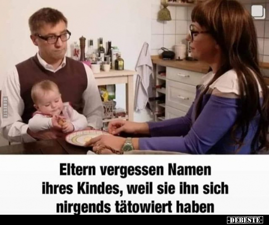 Eltern vergessen Namen ihres Kindes, weil.. - Lustige Bilder | DEBESTE.de