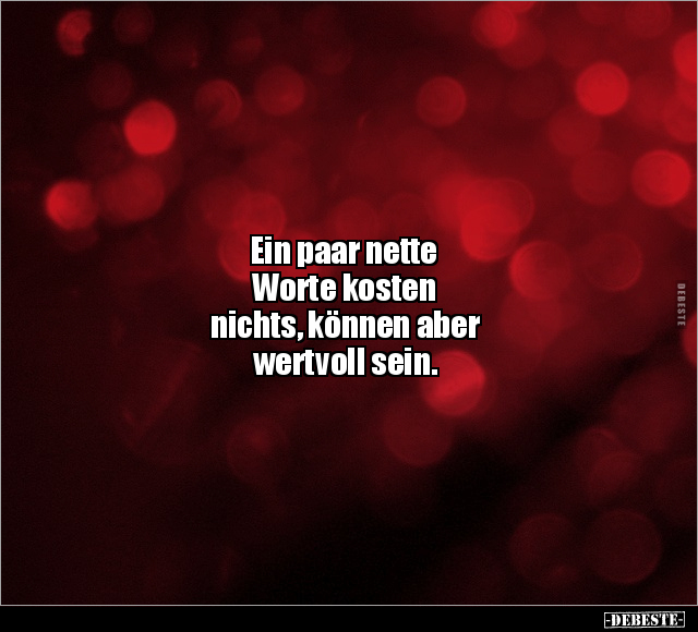 Ein paar nette Worte kosten nichts.. - Lustige Bilder | DEBESTE.de