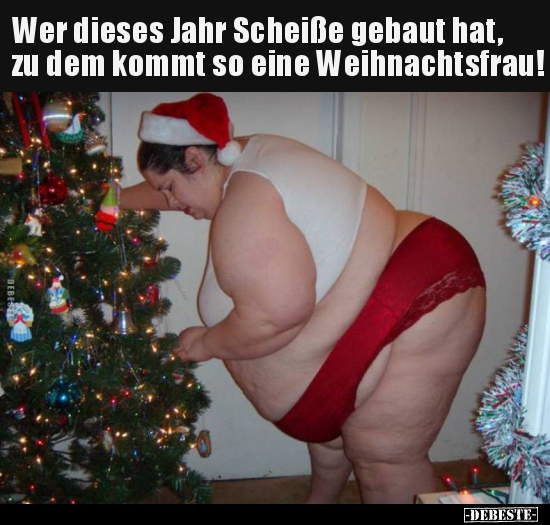 Wer dieses Jahr Scheiße gebaut hat, zu dem kommt so eine.. - Lustige Bilder | DEBESTE.de