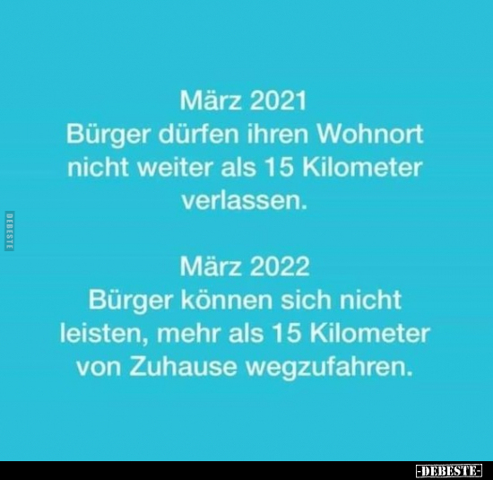 März 2021 Bürger dürfen ihren Wohnort nicht weiter als 15.. - Lustige Bilder | DEBESTE.de