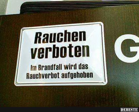 Rauchen verboten.. - Lustige Bilder | DEBESTE.de