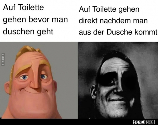 Auf Toilette gehen bevor man duschen geht.. - Lustige Bilder | DEBESTE.de