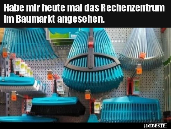 Habe mir heute mal das Rechenzentrum im Baumarkt.. - Lustige Bilder | DEBESTE.de