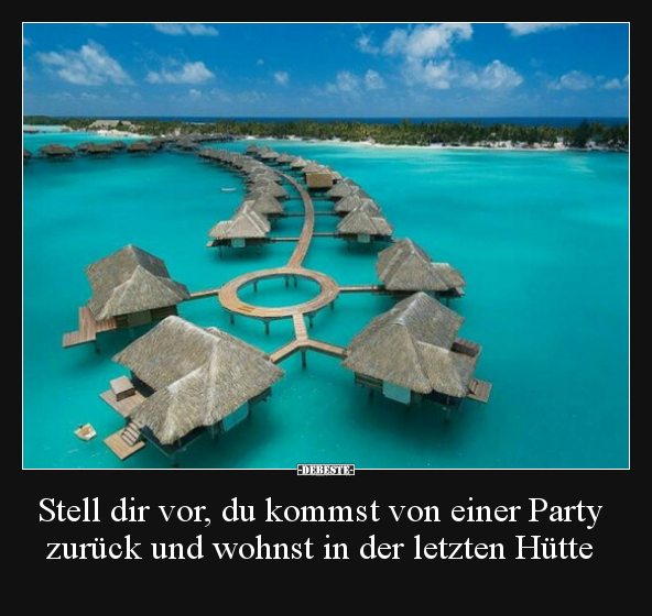 Stell dir vor, du kommst von einer Party zurück und wohnst.. - Lustige Bilder | DEBESTE.de