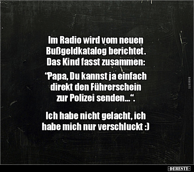 Im Radio wird vom neuen Bußgeldkatalog berichtet.. - Lustige Bilder | DEBESTE.de
