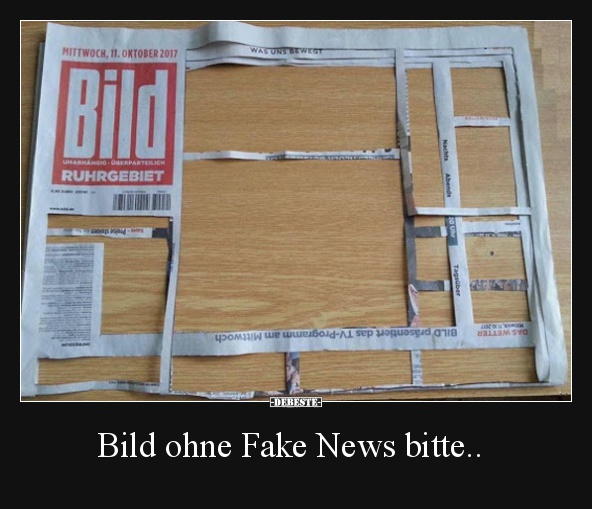 Bild ohne Fake News bitte.. - Lustige Bilder | DEBESTE.de